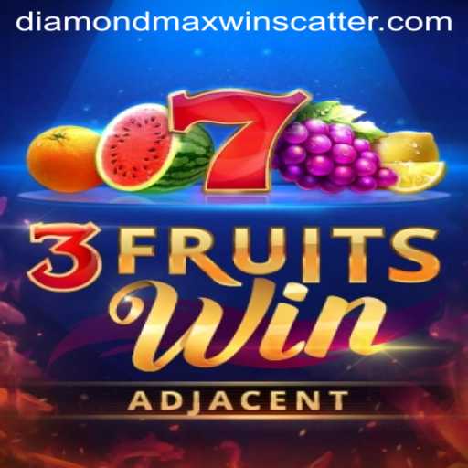 Discover the Thrills of 3FruitsWin: Unravel the Exciting DiamondMaxWin Feature