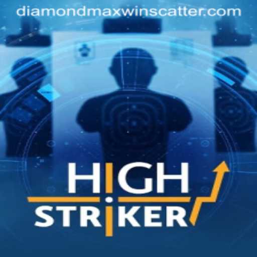 HighStriker and the Appeal of DiamondMaxWin